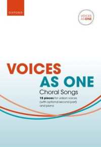 Voices as One: Choral Songs (Voices as One)