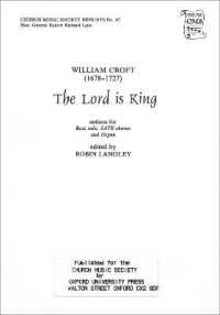 The Lord is King (Church Music Society publications)
