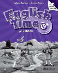 English Time: 2nd Edition Level 4 Workbook with Online Practice （New）