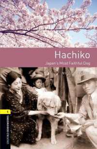 Oxford Bookworms Library Stage 1 Hachiko （3 Revised）