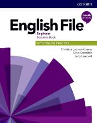 English File: Beginner: Student's Book with Online Practice : Gets you talking (English File) （4TH）