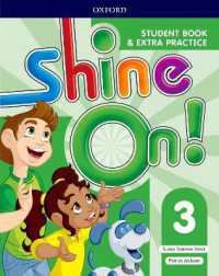 Shine On!: Level 3: Student Book with Extra Practice (Shine On!)