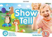 Show and Tell 2nd Edition Level 1 Student Book with app （2ND）