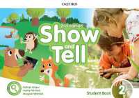 Show and Tell 2nd Edition Level 2 Student Book with app （2ND）