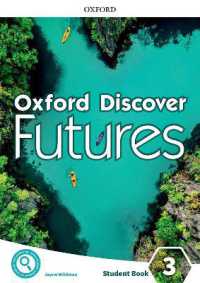 Oxford Discover Futures: Level 3: Student Book (Oxford Discover Futures)