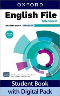 English File fifth edition: Advanced: Student Book with Digital Pack : Print Student Book and 2 years' access to Student e-Book, Workbook e-Book, Student Resources, and Exam Confidence, available on Oxford English Hub (English File fifth edition) （5TH）