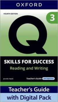 Q: Skills for Success Fourth Edition Level 3 Reading and Writing Teacher's Guide with Digital Pack : Print Teacher's Guide with 4 years' access to Classroom Presentation Tool, Online Practice and Teacher Resources, available on Oxford English Hub （4TH）