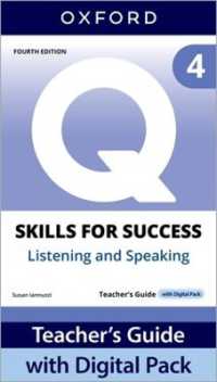 Q: Skills for Success Fourth Edition Level 4 Listening and Speaking Teacher's Guide with Digital Pack : Print Teacher's Guide with 4 years' access to Classroom Presentation Tool, Online Practice and Teacher Resources, available on Oxford English Hub （4TH）