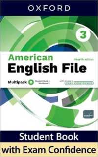 American English File fourth edition Level 3 Student Book & Workbook with access to Exam Confidence multi-pack B : Print Student Book & Workbook with 2 years' access to Exam Confidence multi-pack B （4TH）