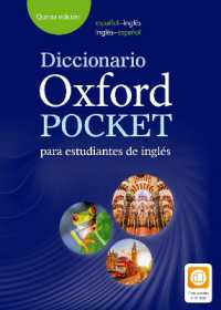 Diccionario Oxford Pocket para estudiantes de inglés : Helping Spanish students to build their vocabulary and develop their English skills