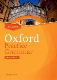 Oxford Practice Grammar: Advanced: with Key : The right balance of English grammar explanation and practice for your language level (Oxford Practice Grammar) （Updated）