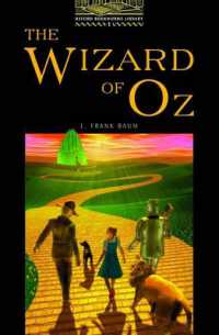 洋書 OXFORD BOOKWORMS Oxford Bookworms Library Stage 1 the Wizard of Oz - 紀伊國屋書店