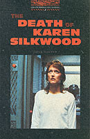 Oxford Bookworms Library Stage 2 the Death of Karen Silkwood