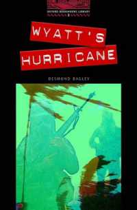 Oxford Bookworms Library Stage 3 Wyatt's Hurricane （NEW ED）