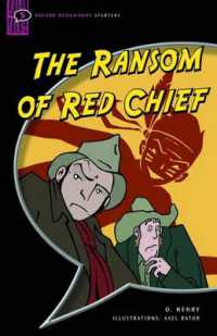 Oxford Bookworms Starters: the Ransom of Red Chief （NEW ED）