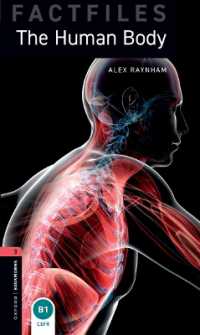 Oxford Bookworms Library: Factfiles Stage 3 Human Body, the