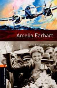 Oxford Bookworms Library Stage 2 Amelia Earhart （3RD）