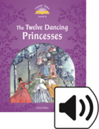Classic Tales Second Edition 4 Twelve Dancing Princess Pack （New ed）