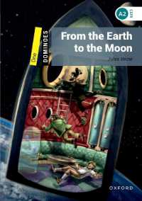 Dominoes: 2nd Edition Level 1 from the Earth to the Moon （2nd ed.）