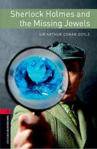 Oxford Bookworms Library: Level 3: Sherlock Holmes and the Missing Jewels Audio Pack (Oxford Bookworms Library) （3RD）
