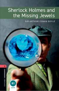 Oxford Bookworms Library: Level 3: Sherlock Holmes and the Missing Jewels (Oxford Bookworms Library) -- Paperback / softback （3 Revised）