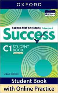 Oxford Test of English Advanced Success: Student Book with Online Practice : Print Student Book with 2 years' access to Online Practice and Student Resources, available on Oxford English Hub (Oxford Test of English Advanced Success)