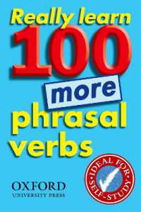 Really Learn 100 Phrasal Verbs Really Learn 100 More Phrasal Verbs