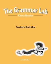 The Grammar Lab:: Teacher's Book One: Grammar for 9- to 12-year-olds with loveable characters, cartoons, and humorous illustrations (The Grammar Lab:)
