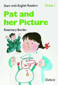 Start with English Readers Grade 1 Pat and Her Picture