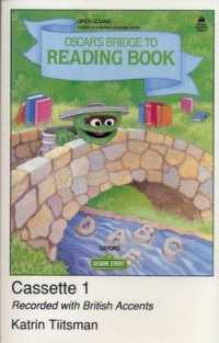 Open Sesame: Stage B: Oscar's Bridge to Reading Book