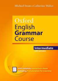 Oxford English Grammar Course: Intermediate: with Key (includes e-book) (Oxford English Grammar Course) （Updated）