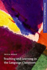 Oxford Handbooks for Language Teachers Teaching and Learning in the Language Classroom