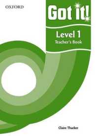 Got it! Level 1 Teacher's Book : A four-level American English course for teenage learners -- Paperback / softback
