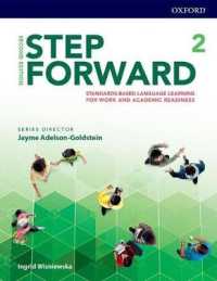Step Forward 2 : Standards-Based Language Learning for Work and Academic Readiness (Step Forward) （CSM PAP/PS）