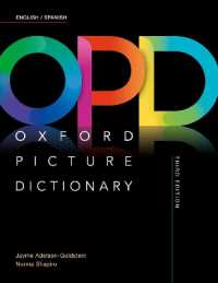 Oxford Picture Dictionary: English/Spanish Dictionary (Oxford Picture Dictionary) （3RD）