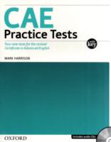 CAE Practice Tests with Key : Four New Tests for the Revised CAE Exam （PAP/COM）