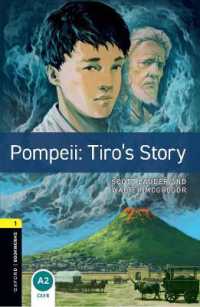 Oxford Bookworms Library Level 1 Pompeii: Tiro's Story