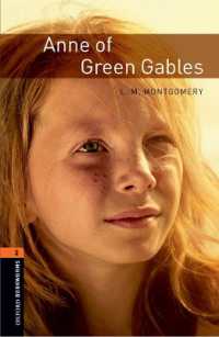 Oxford Bookworms Library Stage 2 Anne of Green Gables （NEW ED）