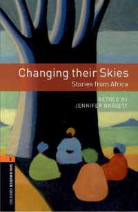 Oxford Bookworms Library Stage 2 Changing their Skies: Stories from Africa