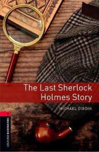 Oxford Bookworms Library Stage 3 Last Sherlock Holmes Story, the