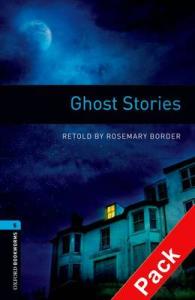 Oxford Bookworms Library Third Edition Stage 5 Ghost Stories CD Pack