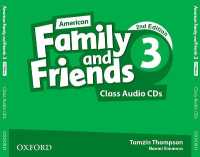 American Family and Friends: Level Three: Class Audio CDs : Supporting all teachers, developing every child (American Family and Friends) （2ND）