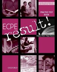 ECPE result!: Practice Tests and CD Pack (ECPE result!)