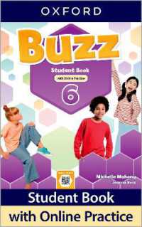 Buzz: Level 6: Student Book with Online Practice : Print Student Book and 2 years' access to Online Practice and Student Resources (Buzz)