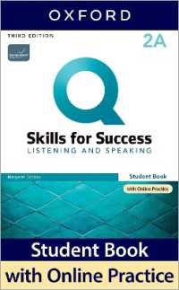 Q: Skills for Success: Level 2: Listening and Speaking Split Student Book A with iQ Online Practice (Q: Skills for Success) （3RD）