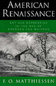 American Renaissance : Art and Expression in the Age of Emerson and Whitman (Galaxy Books)