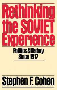 Rethinking the Soviet Experience : Politics and History since 1917 (Galaxy Books)
