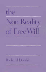 The Non-reality of Free Will