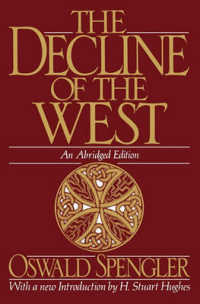 The Decline of the West (Oxford Paperbacks)
