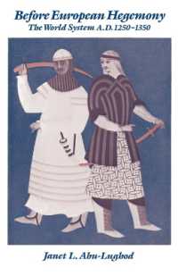 Before European Hegemony : The World System AD 1250-1350